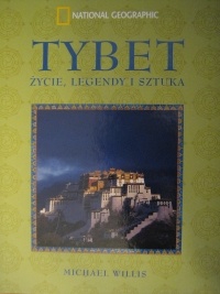 Okładka: Michael Willis - Tybet. Życie, legendy i sztuka
