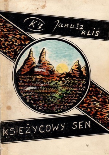 Okładka: Janusz Kliś - "Księżycowy sen"