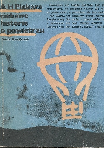 Okładka: Arkadiusz Henryk Piekara - Ciekawe historie o powietrzu