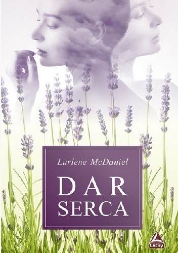 Okładka: Lurlene McDaniel - Dar serca