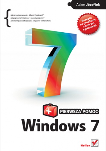 Okładka: Adam Józefiok - Windows 7 PL. Pierwsza pomoc