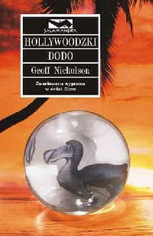 Okładka: Geoff Nicholson - Hollywoodzki dodo