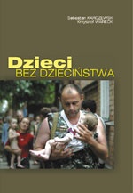 Okładka: Krzysztof Warecki - Dzieci bez dzieciństwa