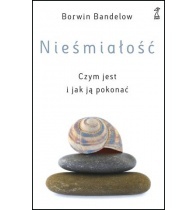 Okładka: Borwin Bandelow - Nieśmiałość. Czym jest i jak ją pokonać
