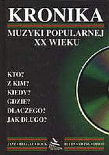 Okładka: Zbigniew Kowalczyk - Kronika muzyki popularnej XX wieku