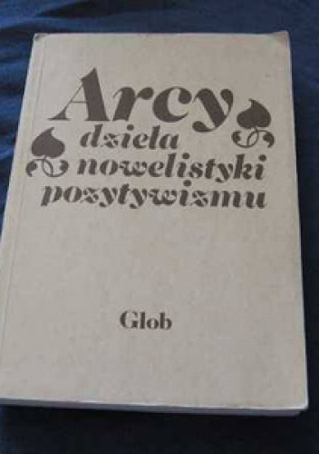 Okładka: Henryk Sienkiewicz - Arcydzieła nowelistyki pozytywizmu