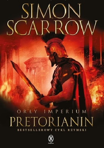 Okładka: Simon Scarrow - Orły Imperium: Pretorianin