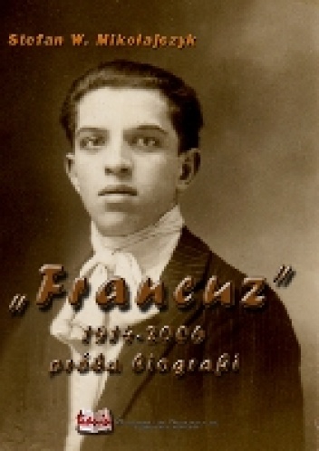 Okładka:  - „Francuz” album mojego Ojca