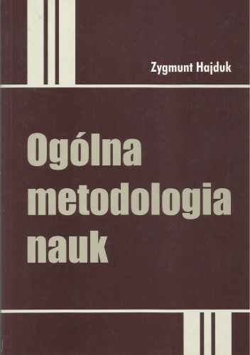 Okładka: Zygmunt Hajduk - Ogólna metodologia nauk