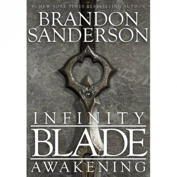 Okładka: Brandon Sanderson - Infinity Blade: Awakening