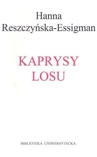 Okładka:  praca zbiorowa - Kaprysy losu Historia