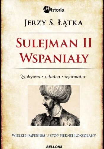 Okładka: Jerzy S. Łątka - Sulejman II Wspaniały