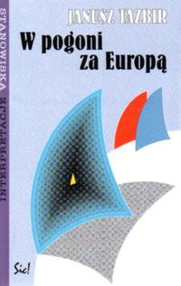 Okładka: Janusz Tazbir - W pogoni za Europą