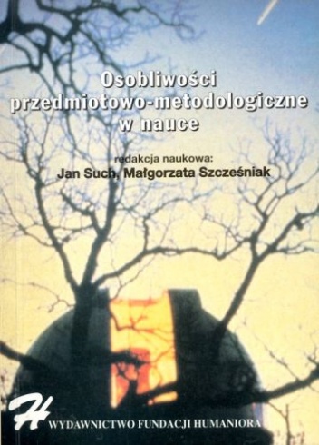 Okładka:  praca zbiorowa - Osobliwości przedmiotowo-metodologiczne w nauce