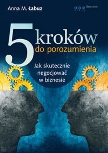 Okładka: Anna Magdalena Łabuz - 5 kroków do porozumienia