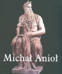 Okładka: Eugéne Müntz - Michał Anioł