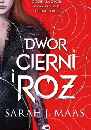 Okładka: Sarah J. Maas - Dwór cierni i róż