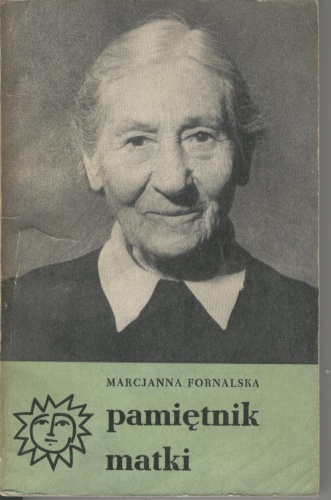 Okładka: Marcjanna Fornalska - Pamiętnik matki