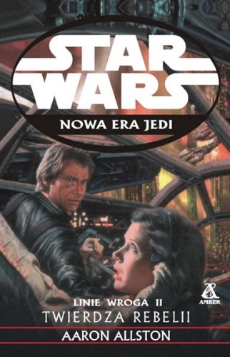 Okładka: Aaron Allston - Linie wroga II: Twierdza Rebelii