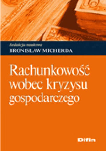 Okładka: Bronisław Micherda - Rachunkowość wobec kryzysu gospodarczego