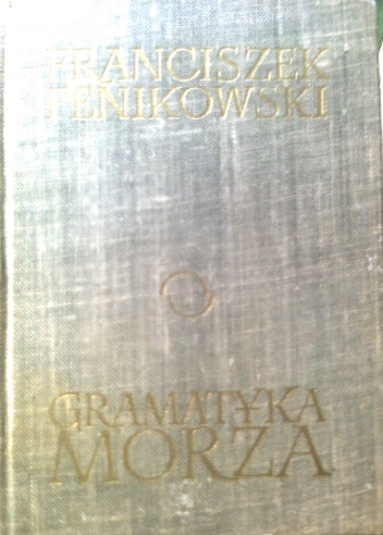 Okładka: Franciszek Fenikowski - Gramatyka morza