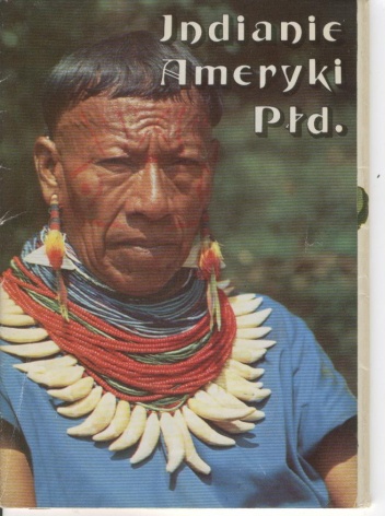 Okładka: Borys Małkin - Indianie Ameryki Południowej