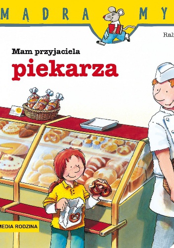 Okładka: Ralf Butschkow - Mam przyjaciela piekarza