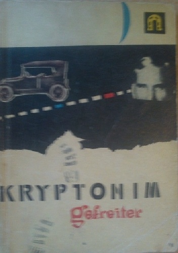 Okładka: Stanisław Broszkiewicz - Kryptonim "Gefreiter" i inne opowiadania