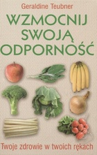 Okładka: Geraldine Teubner - Wzmocnij swoją odporność