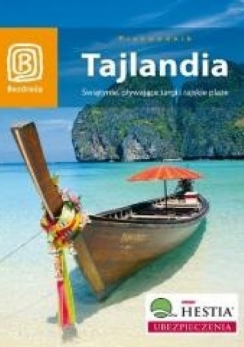 Okładka: Kai Ferreira Schmidt - Tajlandia. Świątynie, pływające targi i rajskie plaże