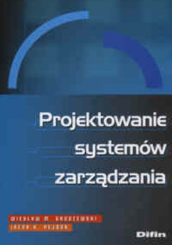 Okładka: Irena K. Hejduk - Projektowanie systemów zarządzania