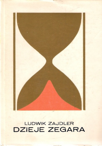 Okładka: Ludwik Zajdler - Dzieje zegara