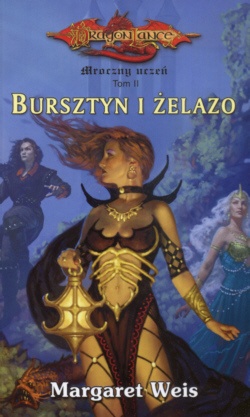 Okładka: Margaret Weis - Bursztyn i żelazo