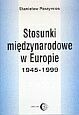 Okładka: Stanisław Parzymies - Stosunki międzynarodowe w Europie 1945-1999