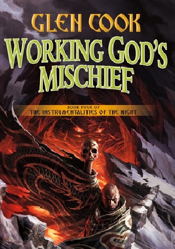 Okładka: Glen Charles Cook - Working God's Mischief