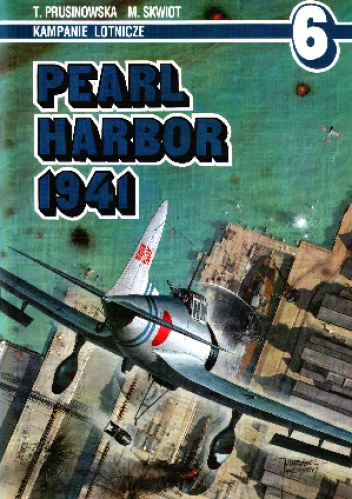 Okładka: Elżbieta Teresa Prusinowska - Pearl Harbor 1941
