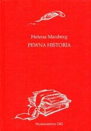 Okładka: Helena Mauberg - Pewna historia