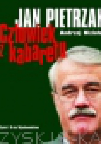 Okładka: Jan Pietrzak - Jan Pietrzak - człowiek z kabaretu