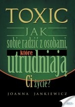 Okładka: Joanna Jankiewicz - TOXIC