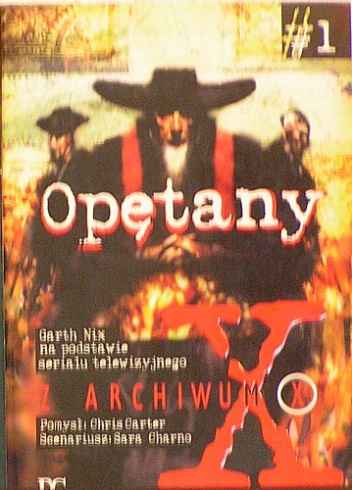 Okładka: Garth Nix - Z Archiwum X: Opętany