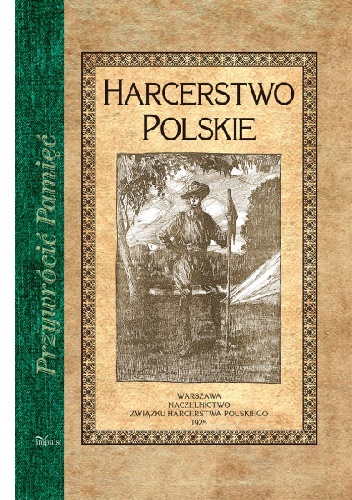 Okładka: Stanisław Sedlaczek - Harcerstwo polskie. Album: klisze i fotografie