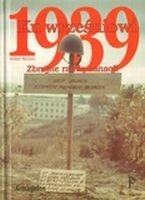 Okładka: Robert Michulec - Ku wrześniowi 1939. Zbrojne ramię sanacji