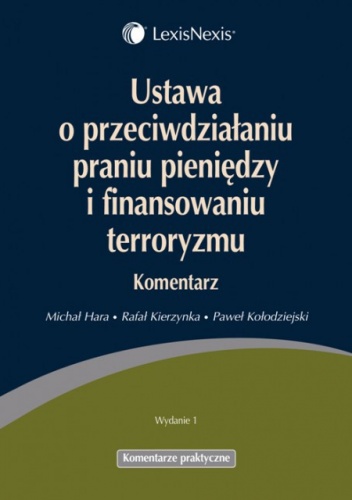 Okładka: Rafał Kierzynka - Ustawa o przeciwdziałaniu praniu pieniędzy i finansowaniu terroryzmu