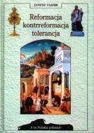 Okładka: Janusz Tazbir - Reformacja- kontrreformacja- tolerancja