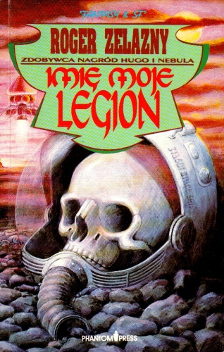 Okładka: Roger Zelazny - Imię moje Legion