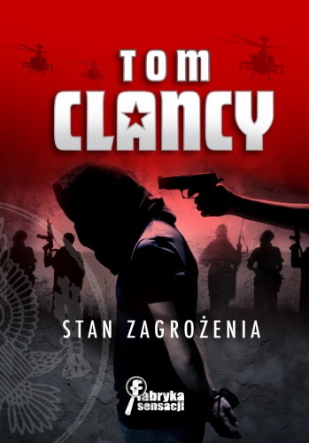 Okładka: Tom Clancy - Stan zagrożenia
