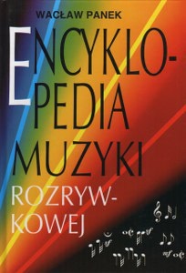 Okładka: Wacław Panek - Encyklopedia muzyki rozrywkowej