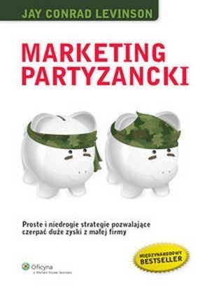 Okładka: Jay Conrad Levinson - Marketing partyzancki