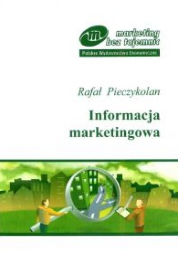 Okładka: Robert Pieczykolan - Informacja marketingowa - seria: Marketing bez tajemnic