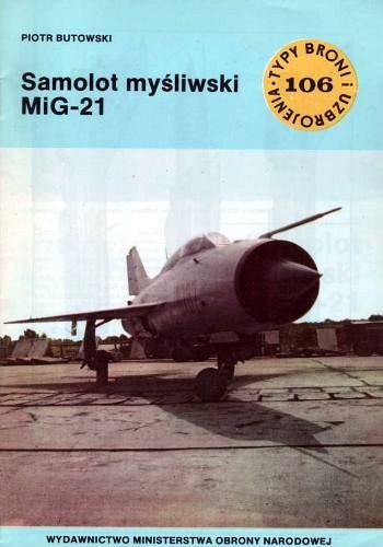 Okładka: Piotr Butowski - Samolot myśliwski MiG-21